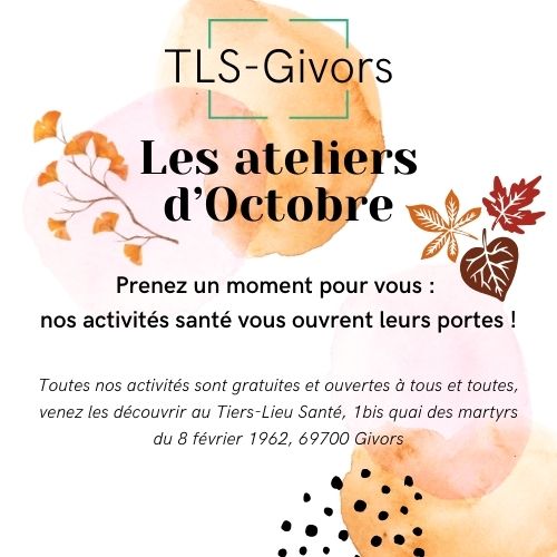 Les ateliers d’Octobre au TLS